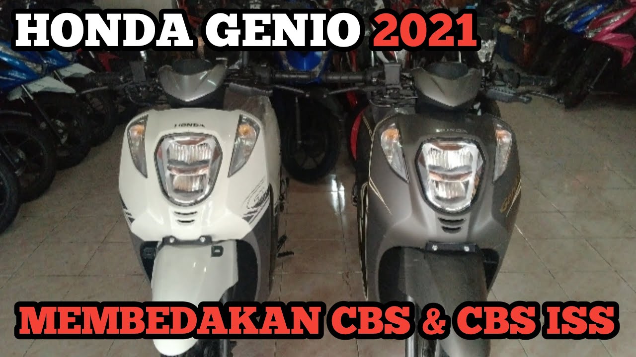 MEMBEDAKAN HONDA GENIO CBS DAN CBS ISS || DI TAHUN 2021 - VIANT sales