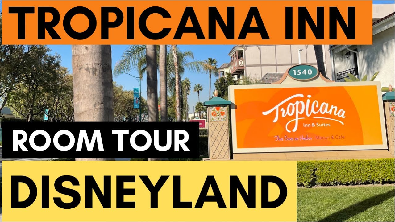 Tropicana Inn and Suites Room Tour | Disneyland Anaheim
