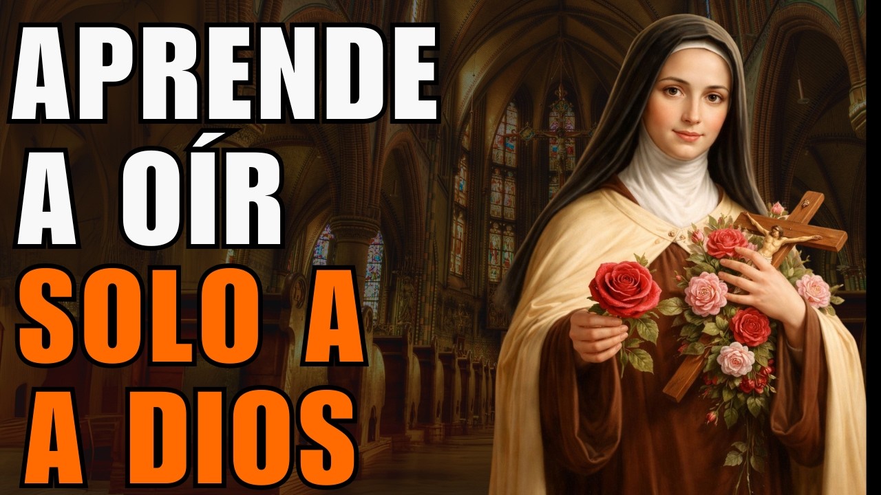 Cómo Saber Si Dios Te Está Guiando y No Tus Miedos | Reflexión Santa Teresa