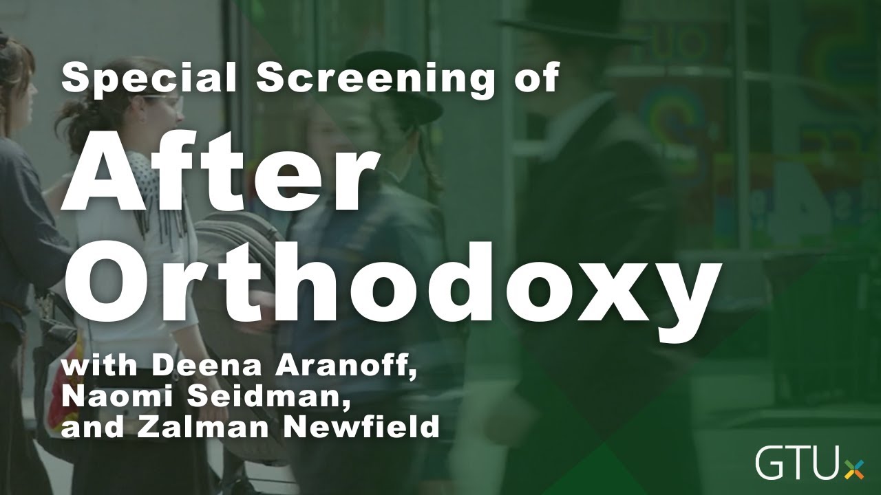 Special Screening of After Orthodoxy