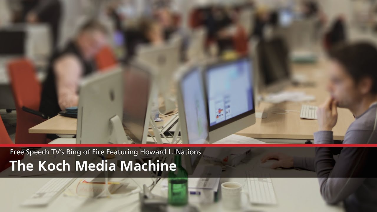 Segment from Free Speech TV: The Koch Media Machine