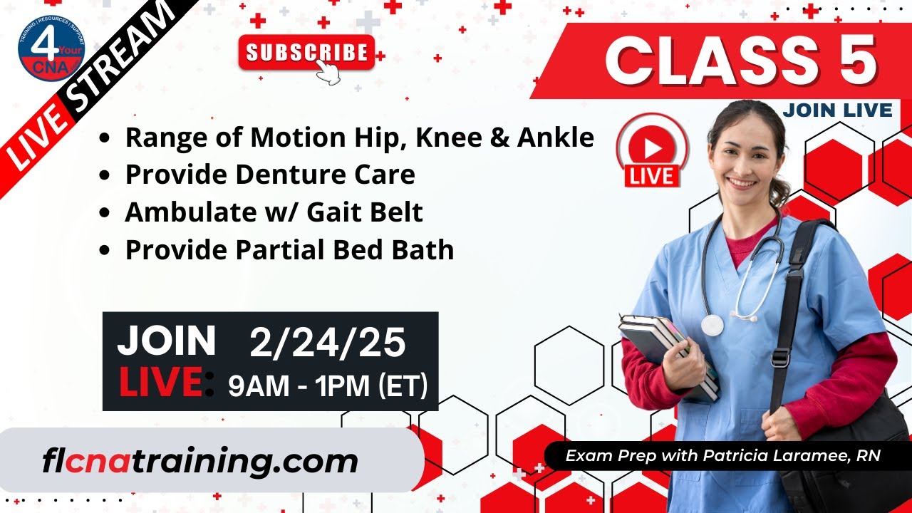 🔥 LIVE 4YourCNA Classroom! Class 5 - Advanced CNA Skills: ROM, Ambulation & More! 🚶🦵