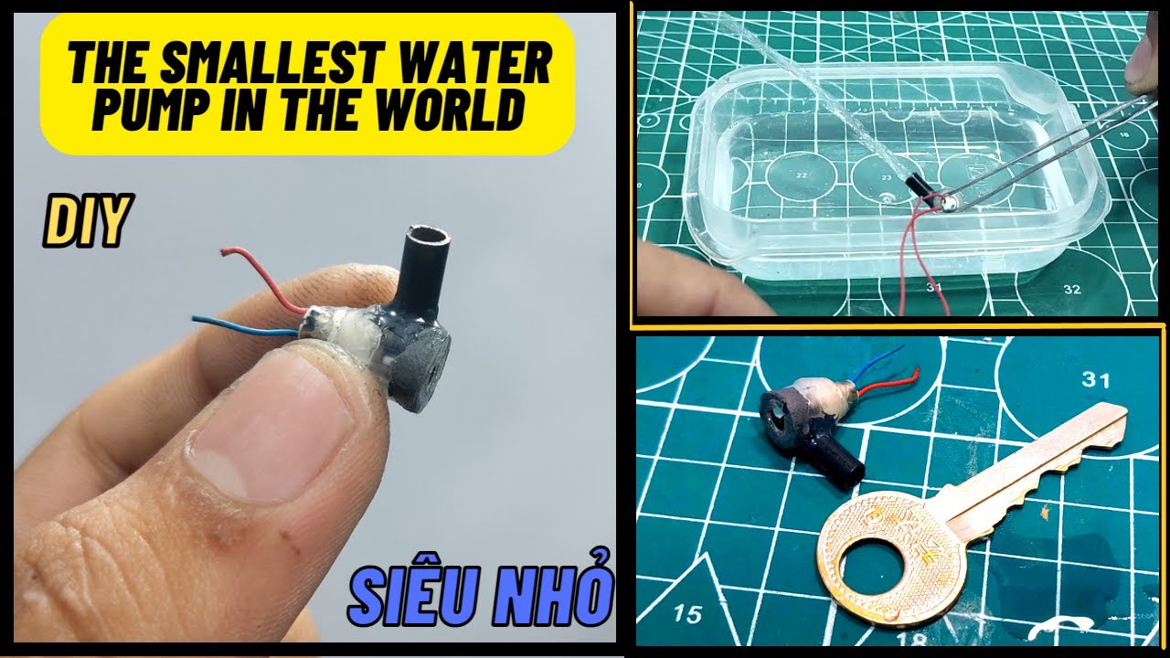 Chế tạo máy bơm nước nhỏ nhất  thế giới ? Diy the smallest water pump in the world !