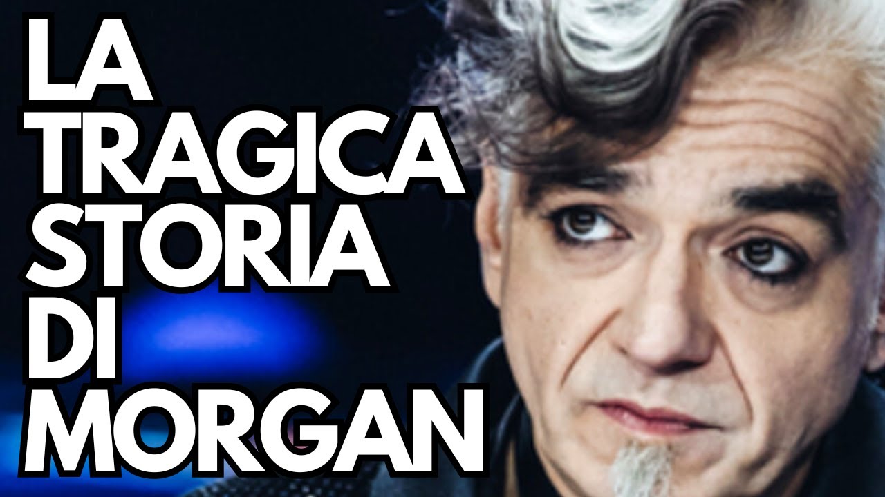 LA TRAGICA STORIA DI MORGAN