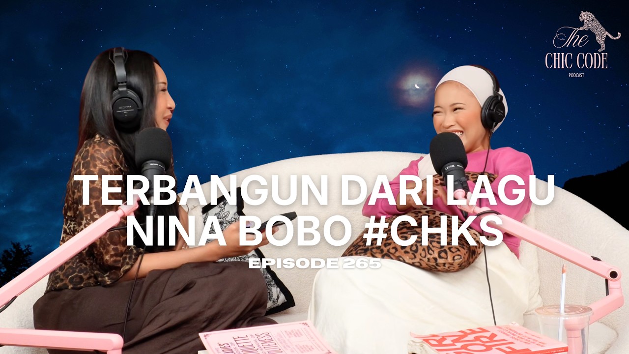 Terbangun Dari Lagu Nina Bobo | CHKS Part 34 | Episode 265