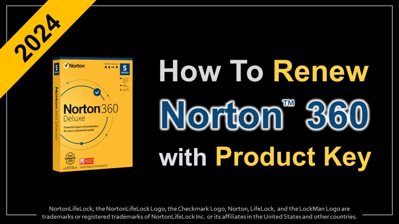 How to Renew Norton 360 with Product Key 2024