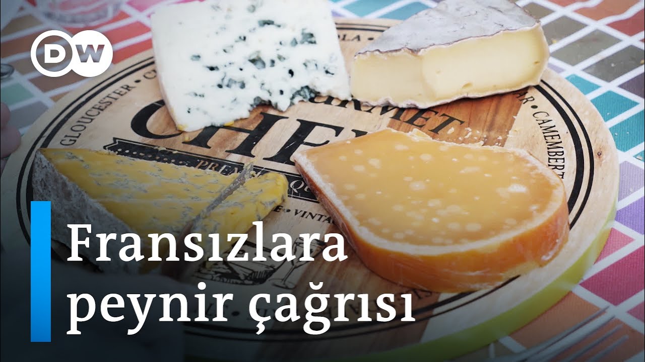 Fransızlara &ccedil;ağrı: Vatanını seven peynir yesin! - DW T&uuml;rk&ccedil;e