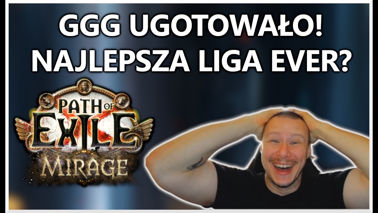 LIGA 3.28 TO NAJWIĘKSZY PATCH OD LAT! | PoE 1 3.28 Mirage
