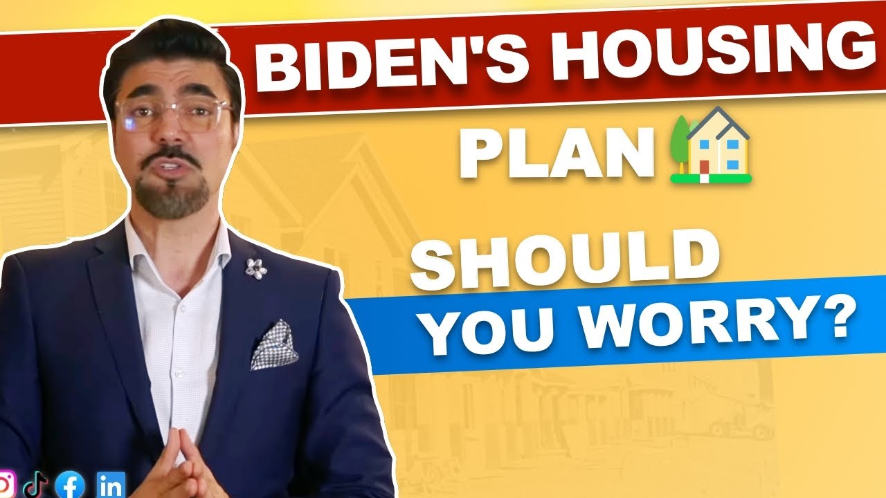 Joe Bidens Housing Plan explained - What is Bidens plan for housing?