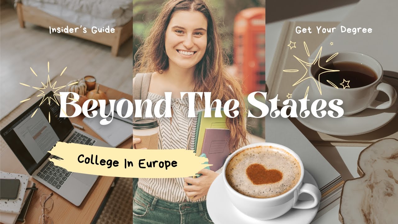 Beyond The States   Get Your Degree in Europe