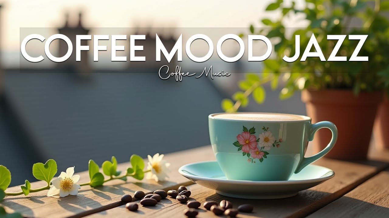 Coffee Mood Jazz ☕ Chill July Vibes for Study, Peaceful Productivity, and Creative Balance