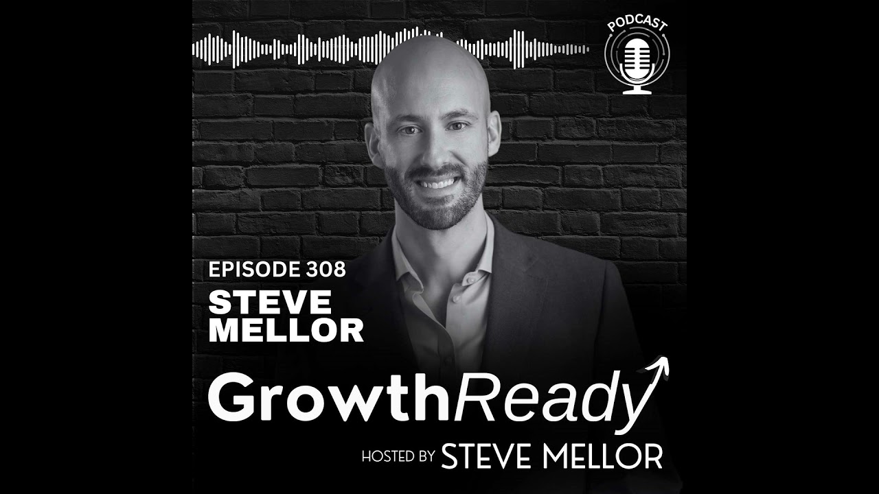Episode 308: COACHES CORNER: Raise Your Floor, Not Just Your Goals w/ Steve Mellor