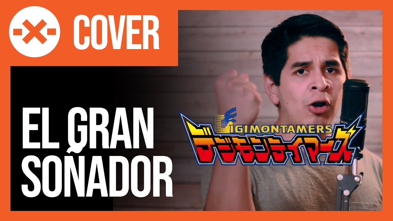 El Gran Soñador - Opening DIGIMON Tamers Full Español Latino | COVER - Caminos Cruzados
