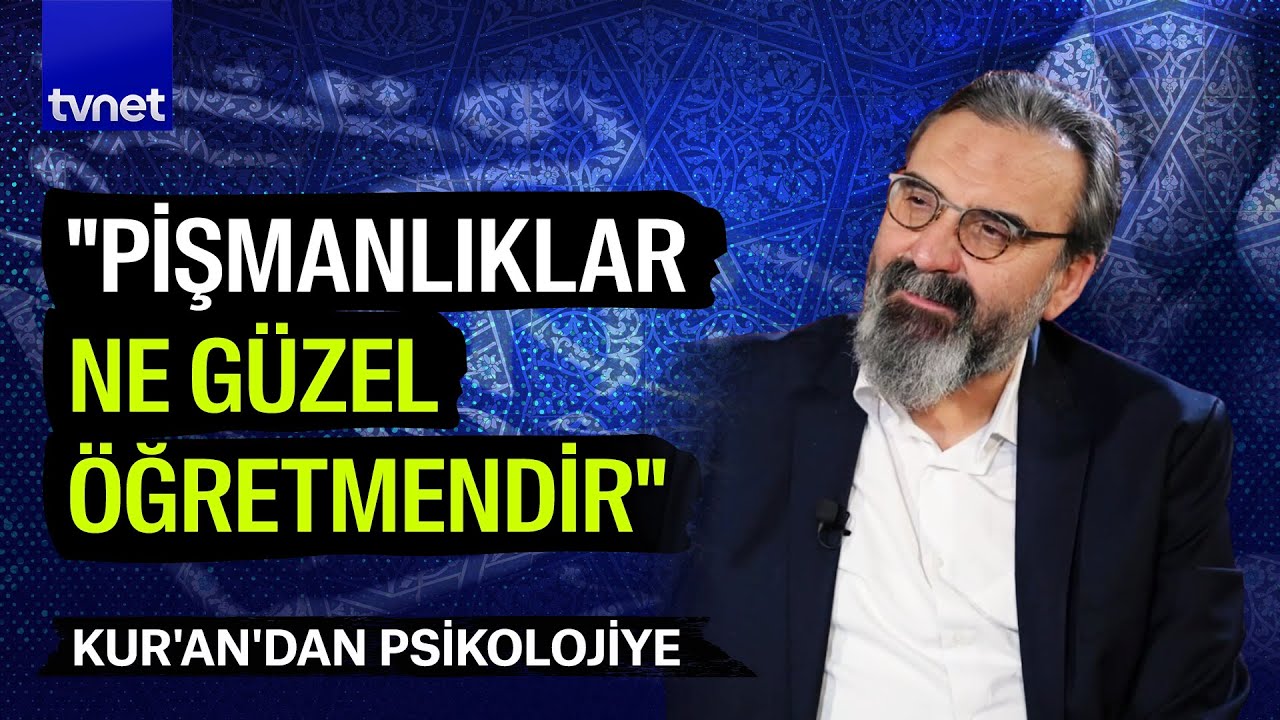 Arınmak mümkün müdür? | Kur'an'dan Psikolojiye