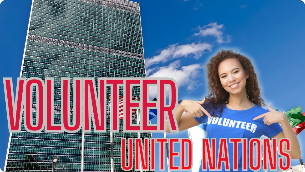 Become a United Nations Volunteer