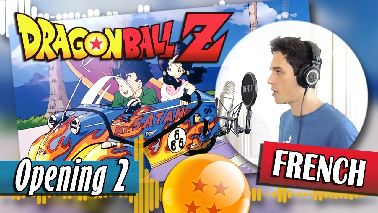 ▶️ [French Cover] Dragon Ball Z - We Gotta Power (Générique/Opening 2)