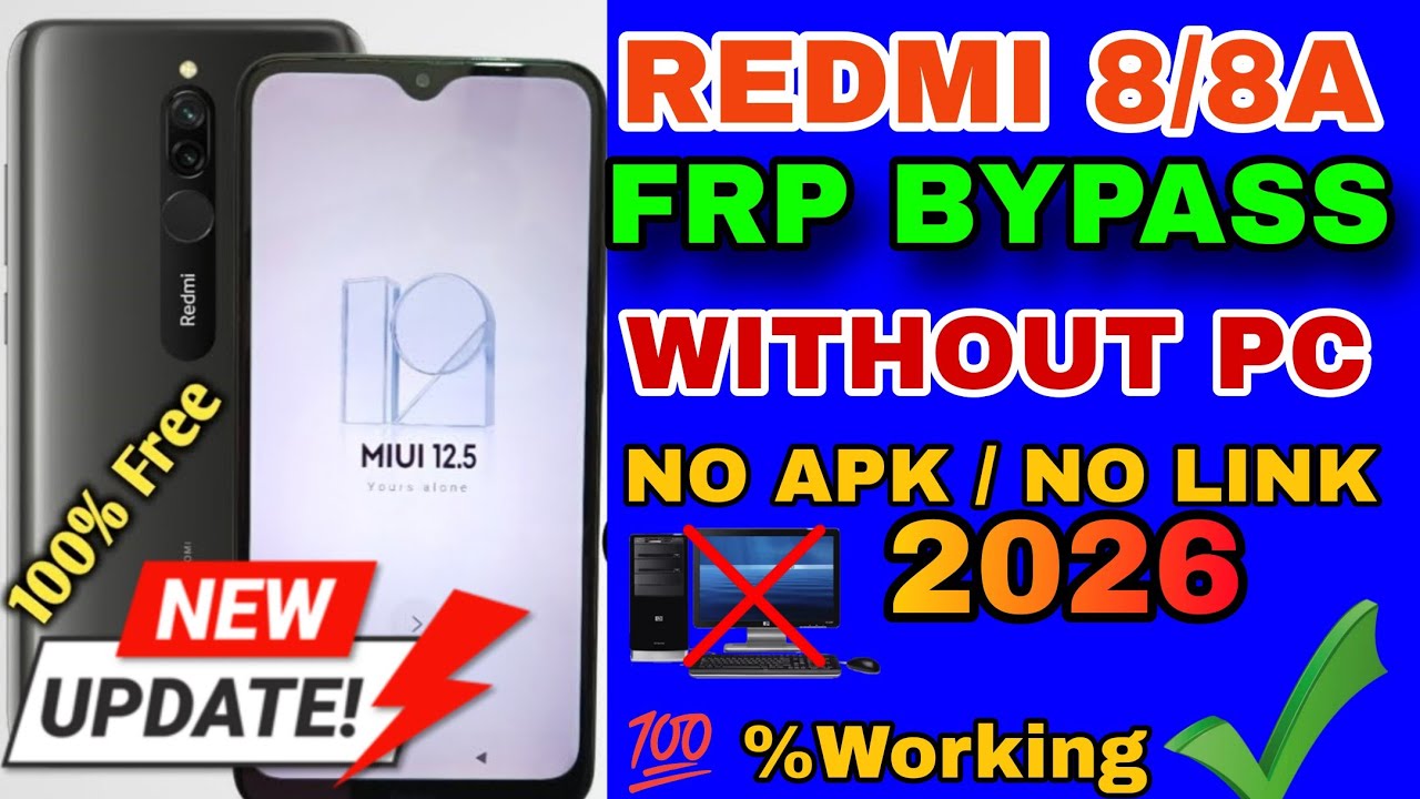 Обход FRP на Redmi 8 с MIUI 12.5 без ПК / Разблокировка аккаунта Google на Redmi 8/8A (M1908C3II)...