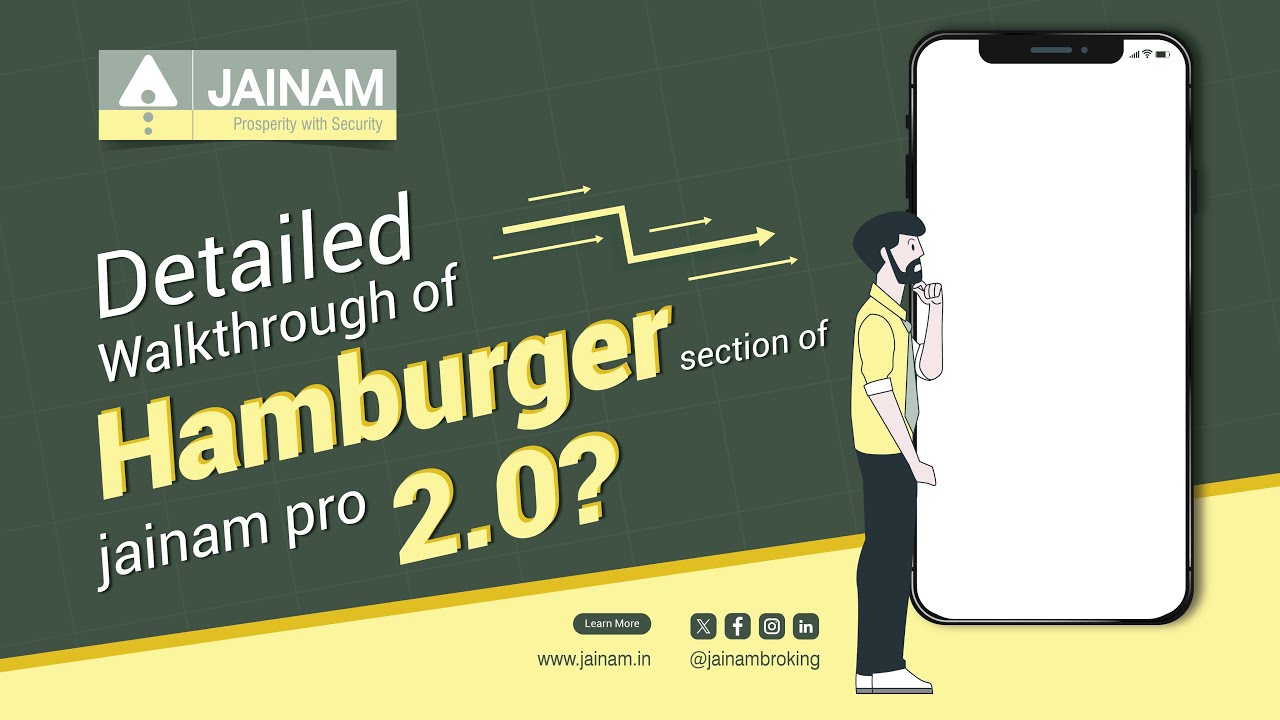 Detailed Walkthrough of Hamburger Section of Jainam 2.0 App