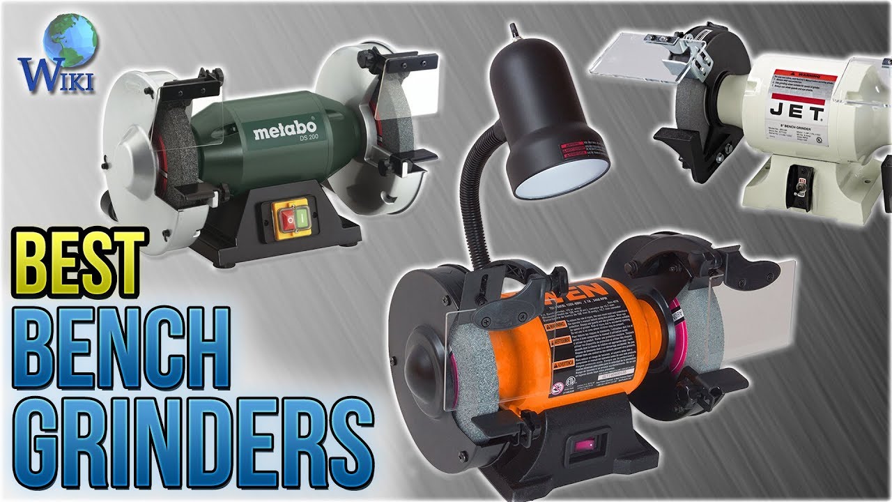10 Best Bench Grinders 2018
