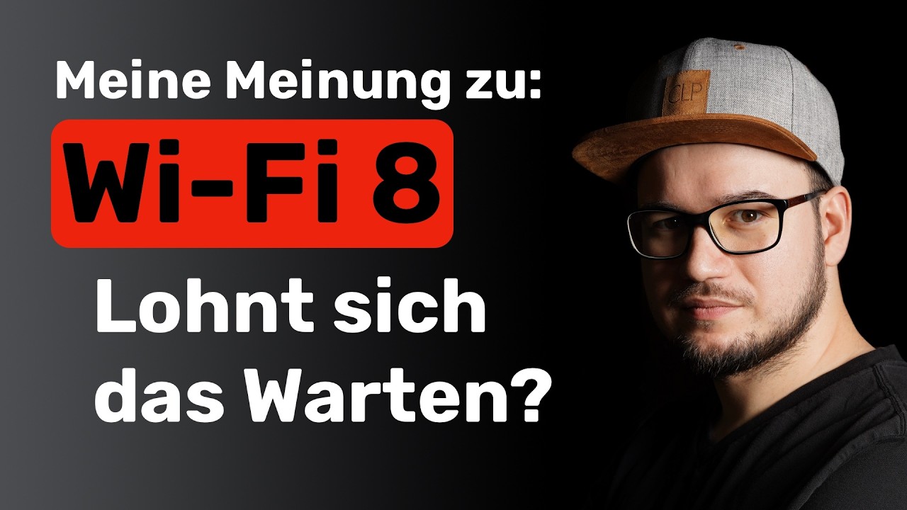 Was darf man von Wi-Fi 8 erwarten? Lohnt sich das Warten? Meine Meinung zu WLAN 8.