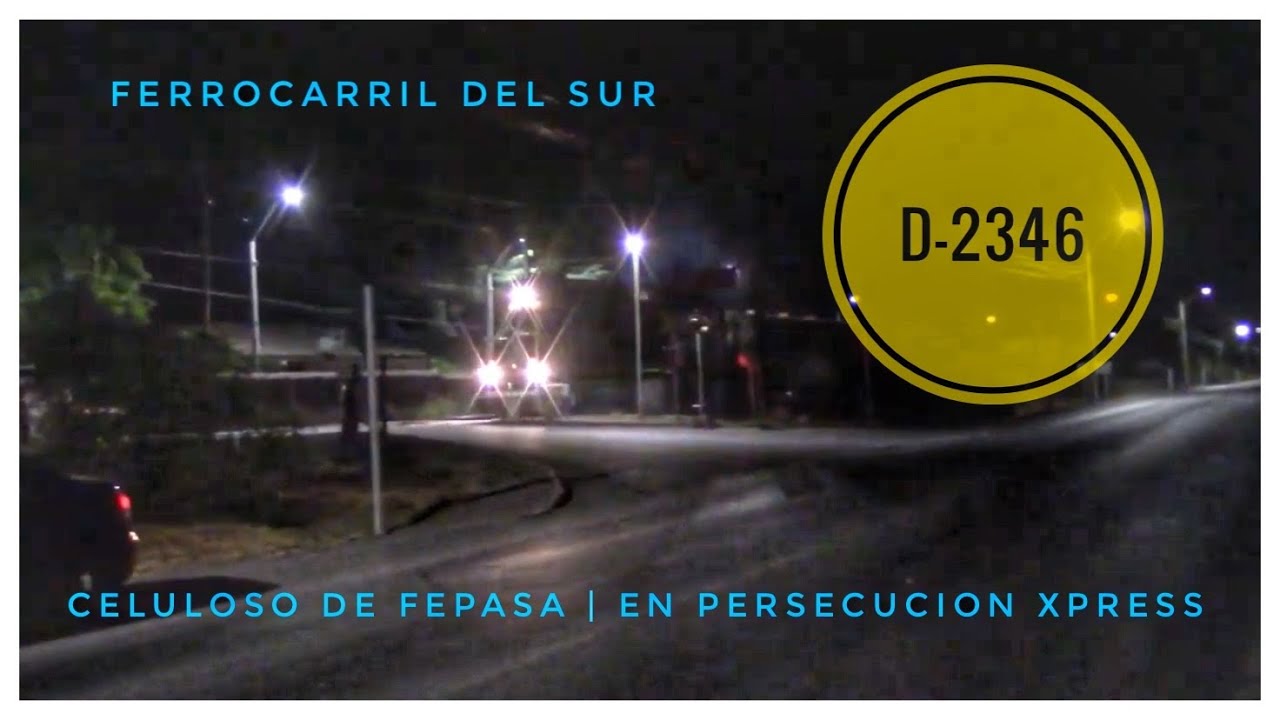 CHILE | D-2346 | CELULOSO DE FEPASA | PERSECUCION NOCTURNA | FERROCARRIL DEL SUR ||