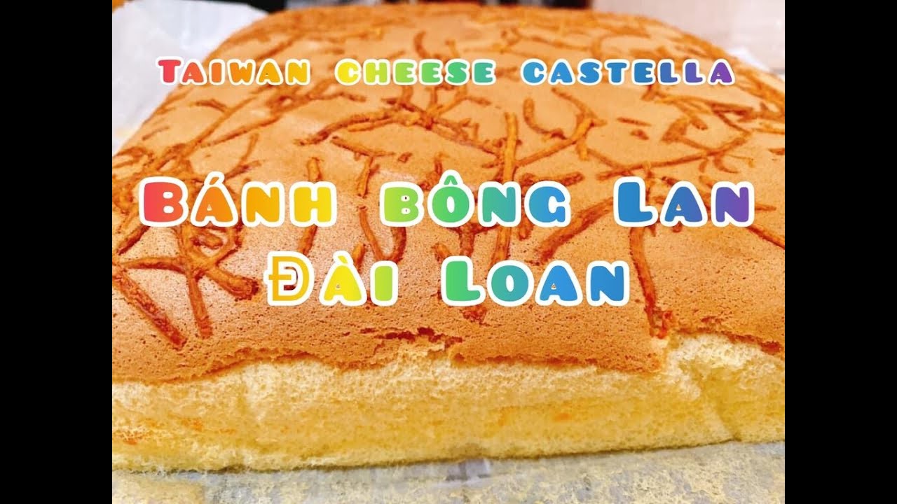 #19 Taiwan Cheese Castella | B&aacute;nh B&ocirc;ng Lan Đ&agrave;i Loan Cheese Gi&ograve;n Rụm v&agrave; Tan Chảy Ngon Kh&oacute; Cưỡng