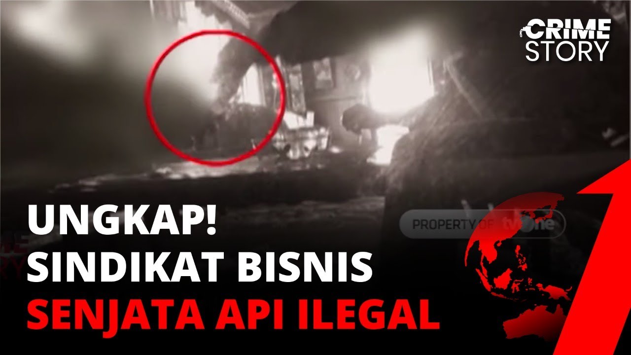 Menengok! Penelusuran Transaksi Sindikat Jual Beli Ilegal Senjata Api || CRIME STORY