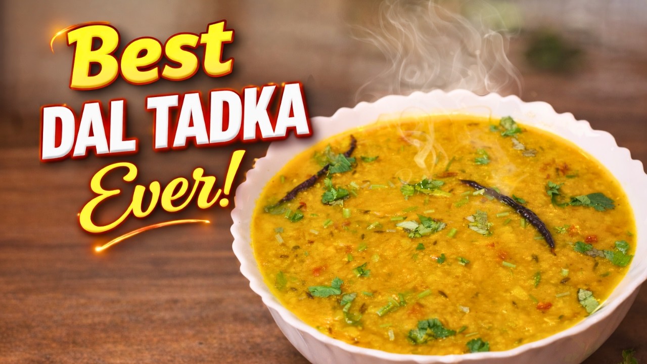 Easy Dal Tadka Recipe | Swadisht Aur Simple