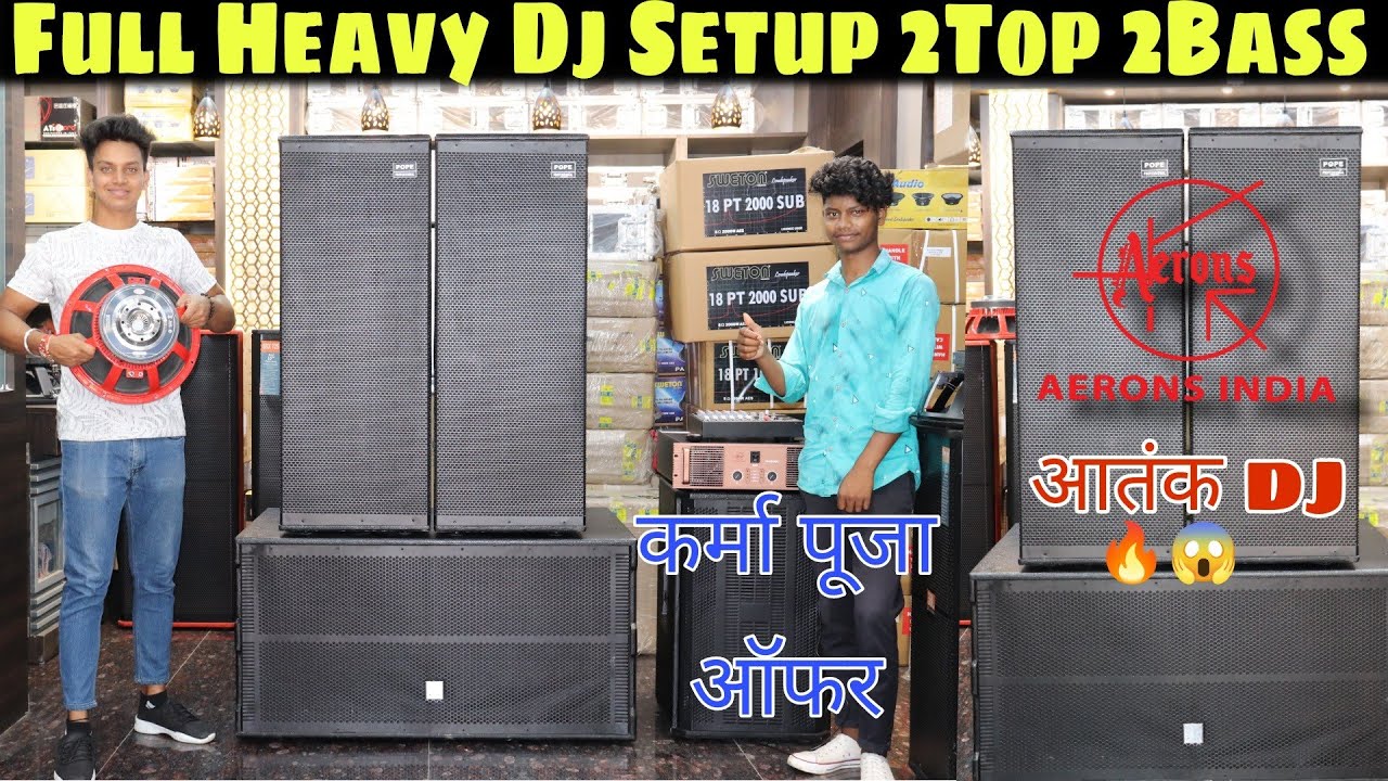 Heavy Dj Setup l 2Top 2Bass Aerons Amplifier CA 6500 l 20,000 discount l Price & Details l Ranchi MB