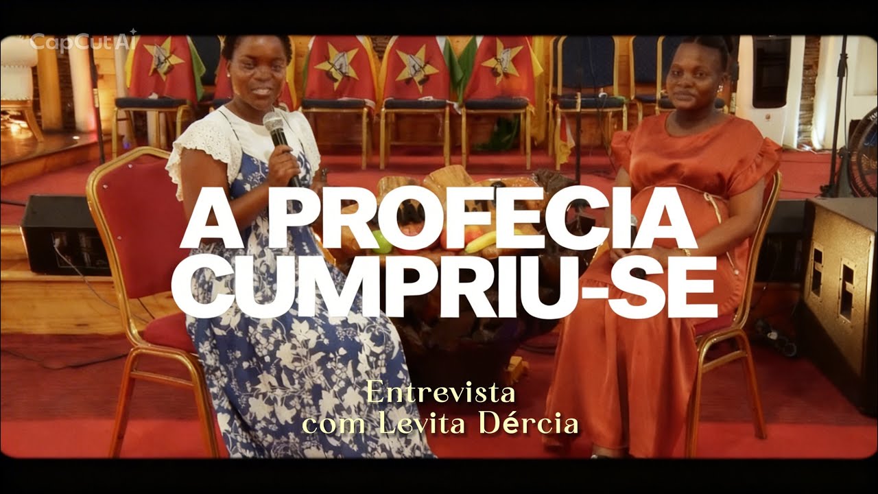 A PROFECIA CUMPRIU-SE || Entrevista com a Levita Dércia Muchanga #estreiajudatv #deusquefaz
