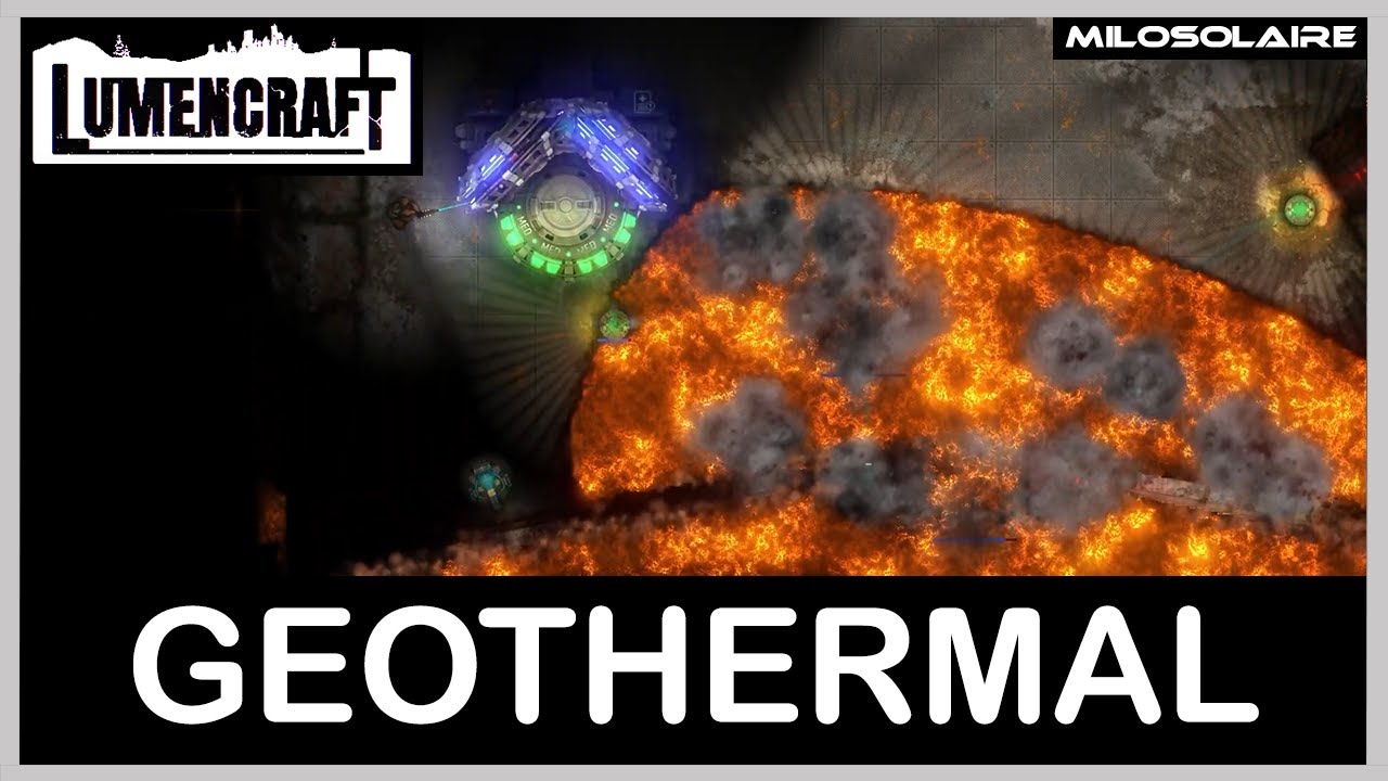 Lumencraft - Geothermal - Steam Workshop Map