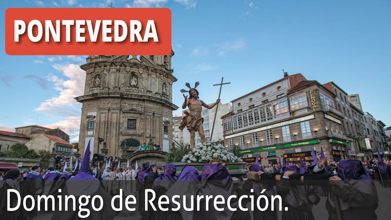 Semana Santa Pontevedra, Procesión de Domingo de Resurrección.
