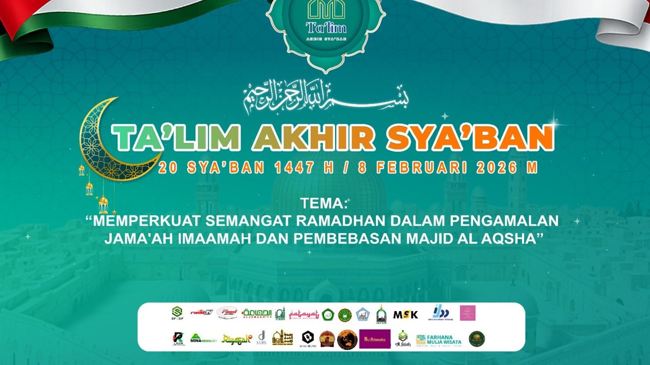 TA'LIM AKHIR SYA'BAN 1447 H
