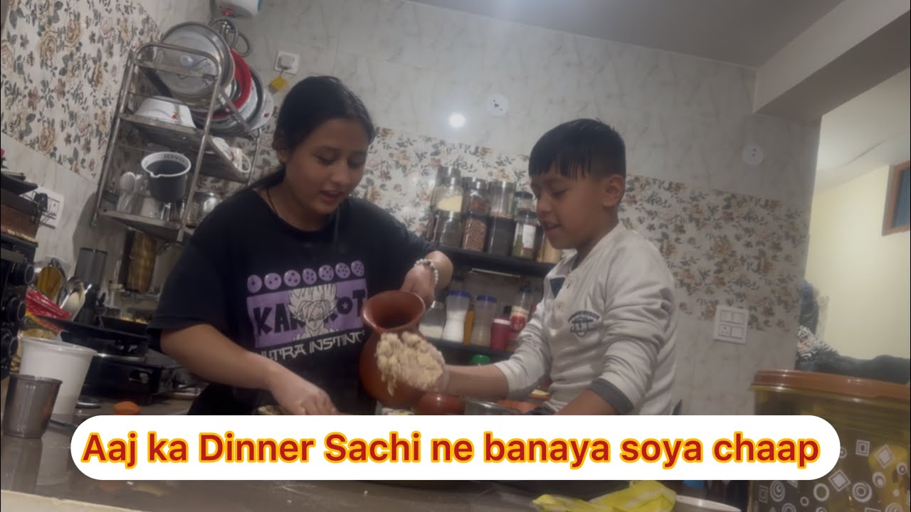 Aaj Sanchi ne banaya soya chaap in 26th Feb 2026