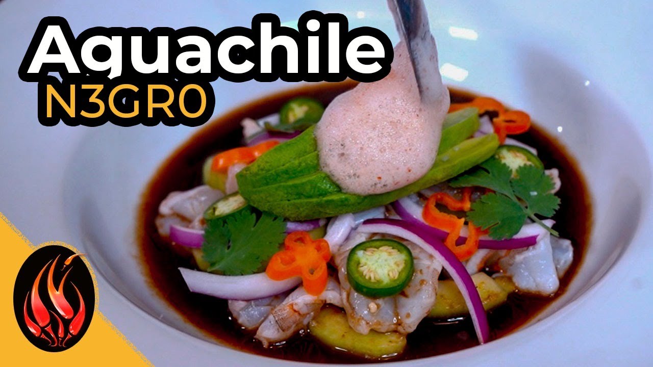 AGUACHILE N3GR0 + 1 Aire de CLAMACHEVE | TOQUE Y SAZON