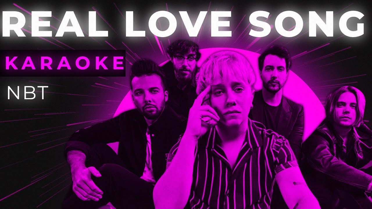 Nothing But Thieves - Real Love Song - Karaoke instrumental (Lyrics)