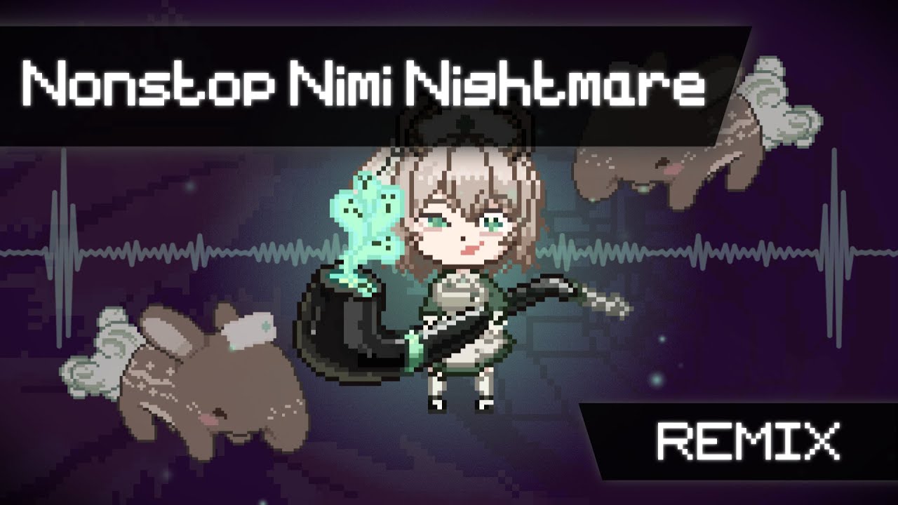 Nonstop Nimi Nightmare - Nimi Nightmare loading screen (Drum&Bass, Rock Remix) #nimagery
