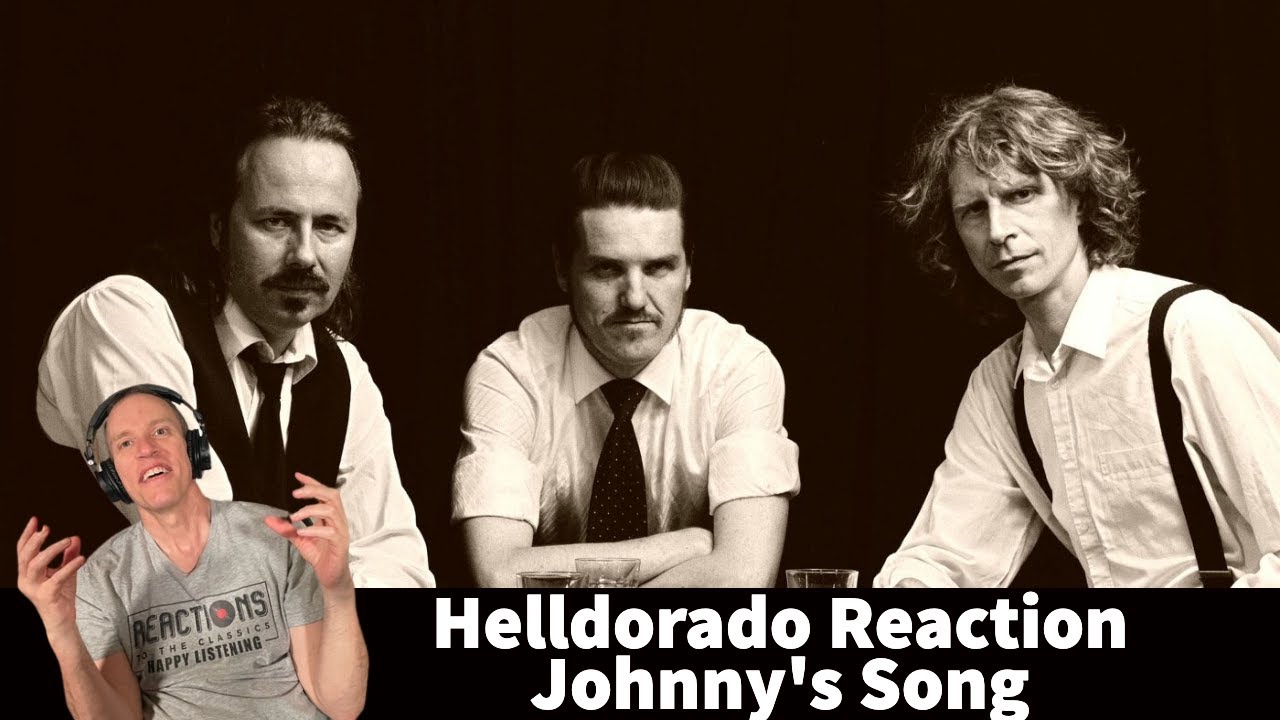 Reaction to Helldorado - Johnny's Song Reaction!