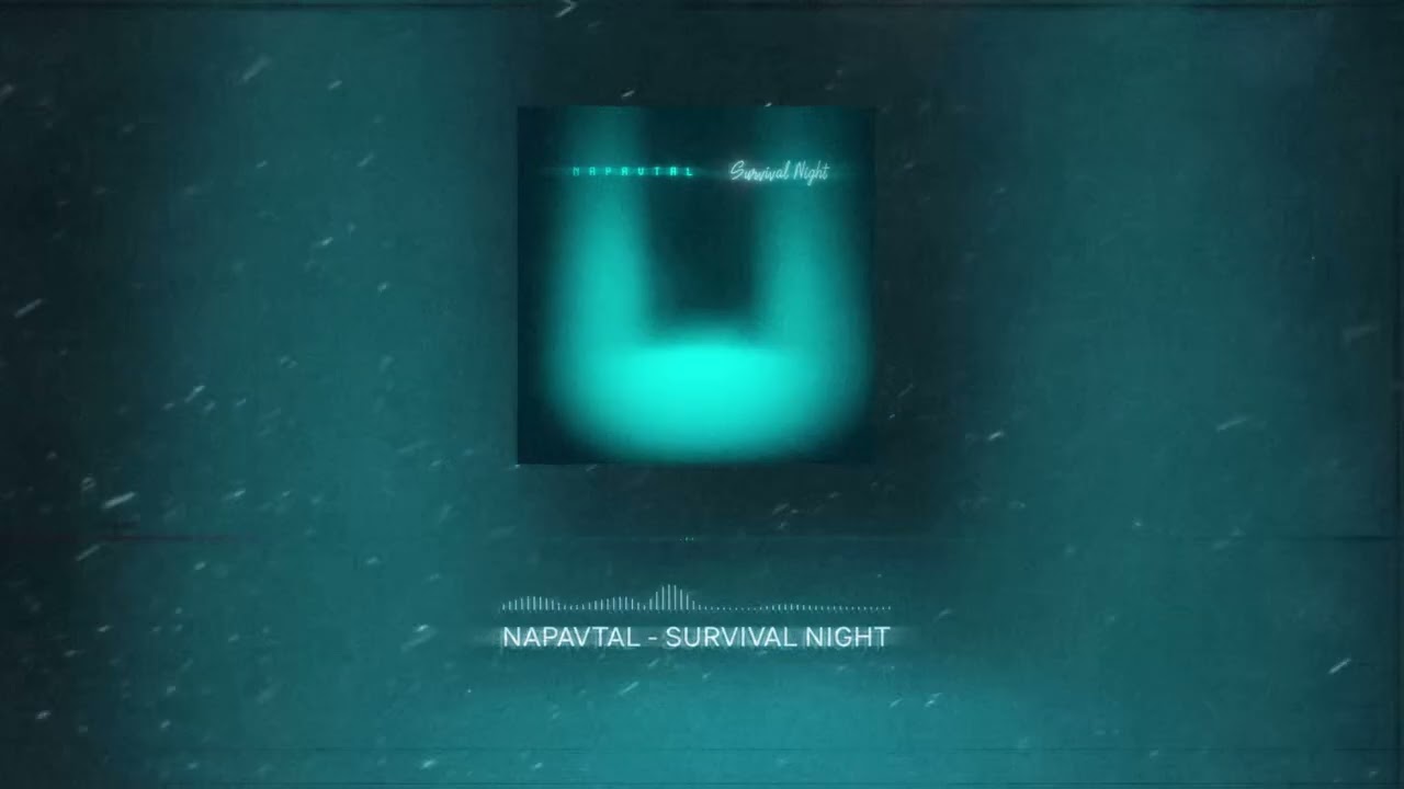 NAPAVTAL - Survival Night (2026)