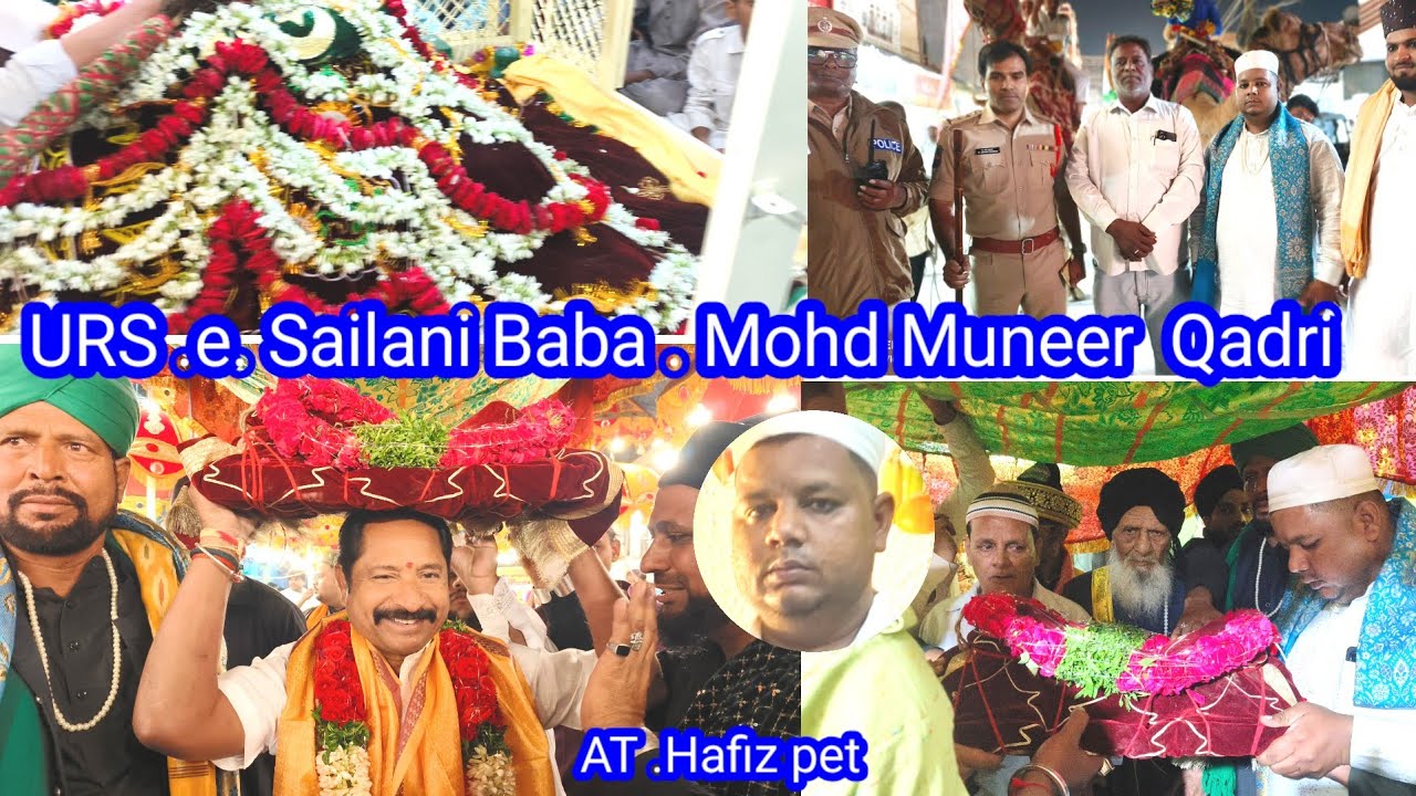 URS   e Sailani  Baba  Mohd Muneer Bhai #hafiz  #pet