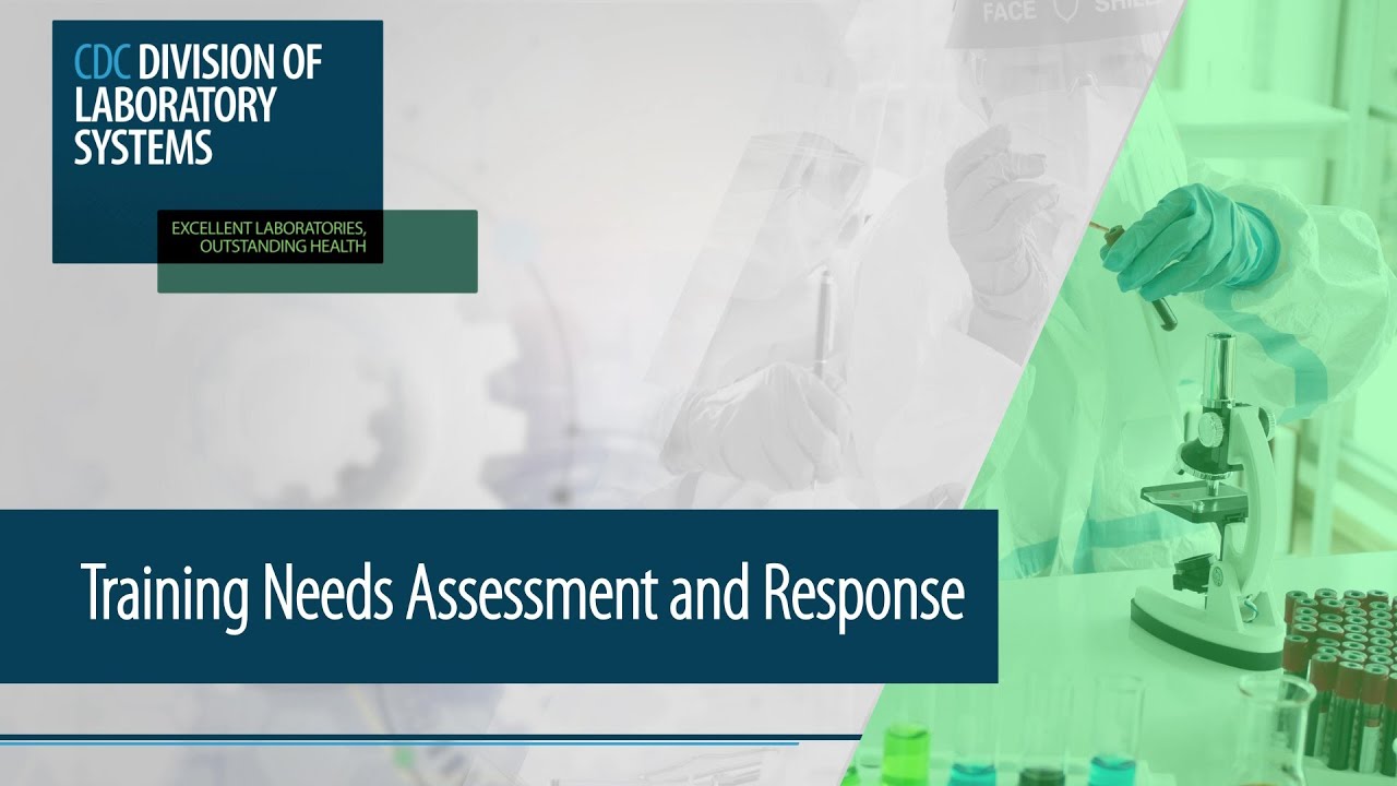 Training Needs Assessment and Response