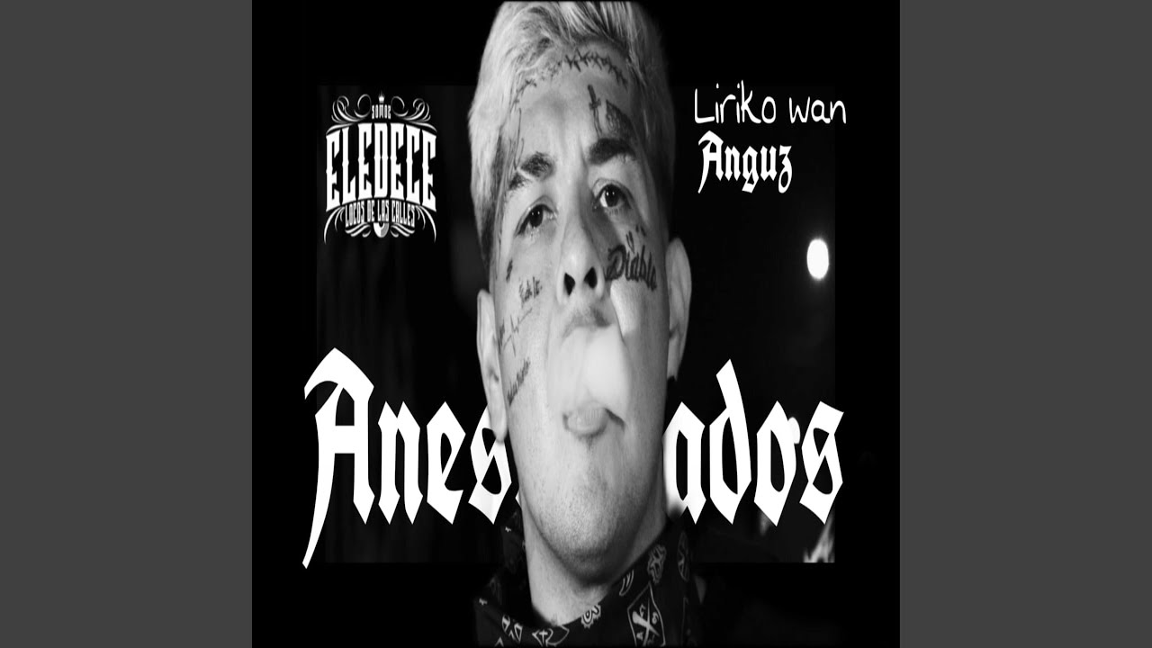 Anestesiados (feat. Liriko Wan & Anguz)