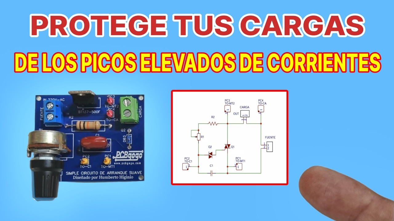 ✅ PROTEGE TUS CARGAS DE LOS PICOS DE CORRIENTE ELEVADAS CON ESTE CIRCUITO  | Humberto Higinio
