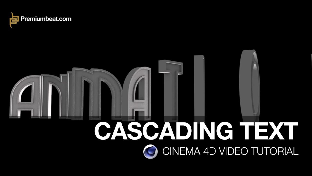 Cinema 4D Video Tutorial: Cascading Text