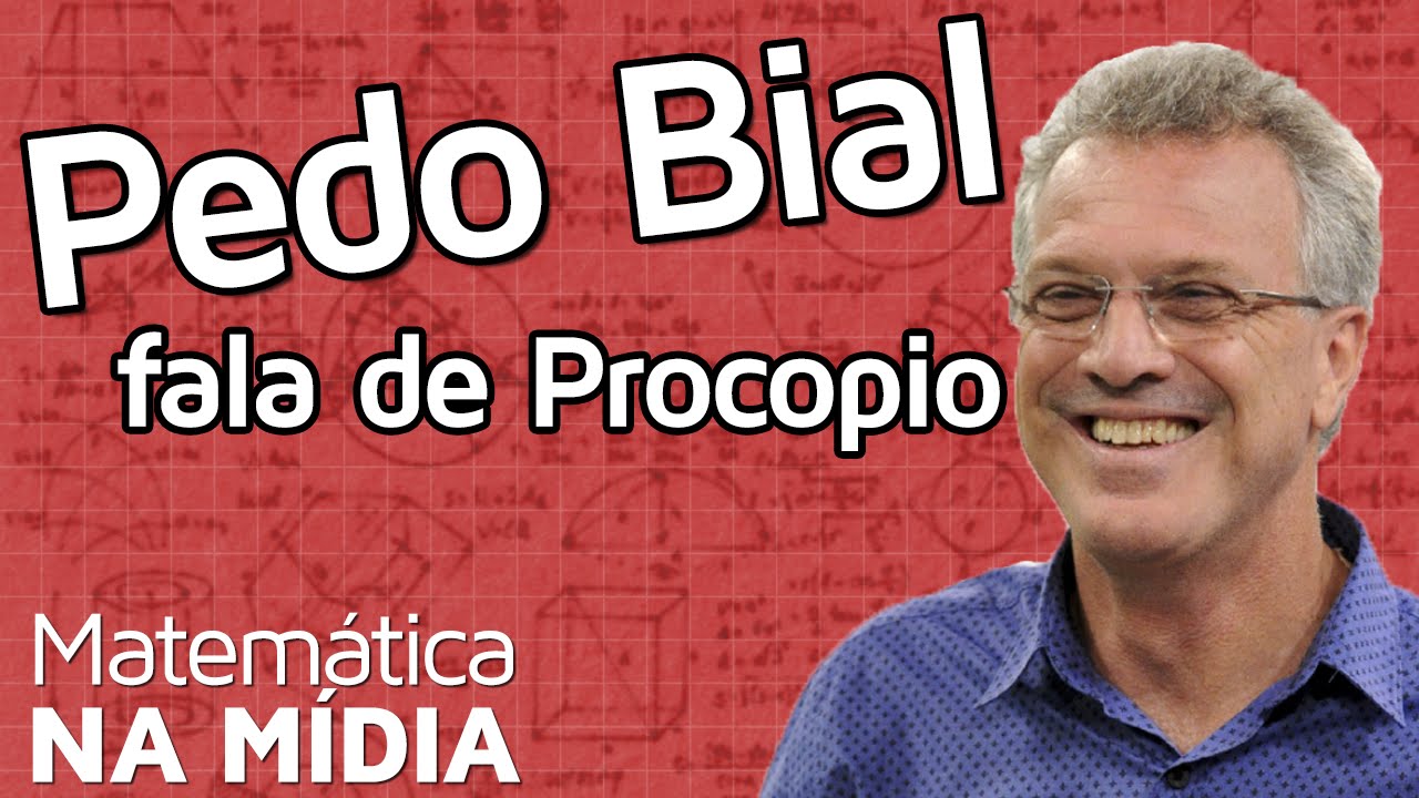 PEDRO BIAL fala sobre Prof. Rafael Procopio e Matem&aacute;tica Rio
