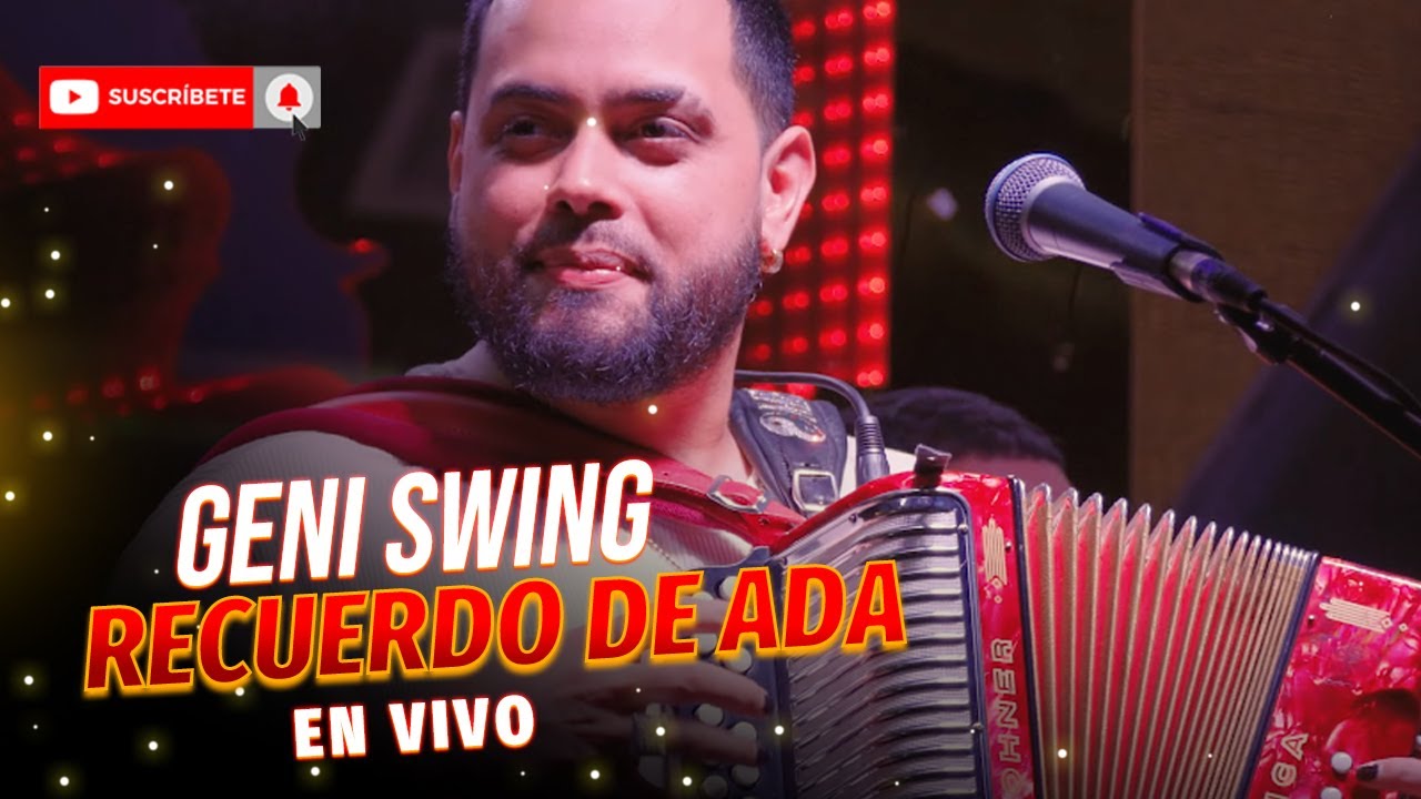 Geni Swing ‘’El Super Cuartetazo’’ - Recuerdo de Ada (En Vivo)