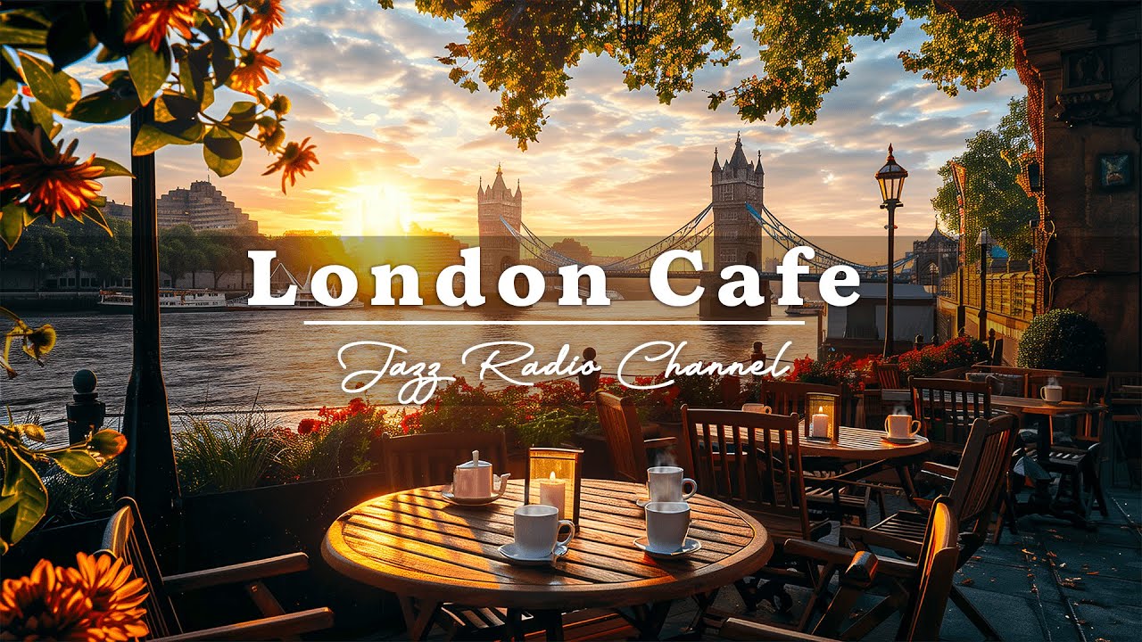 Morning London Cafe Ambience with Elegant Coffee Shop Jazz Music to Work, Study & Relax