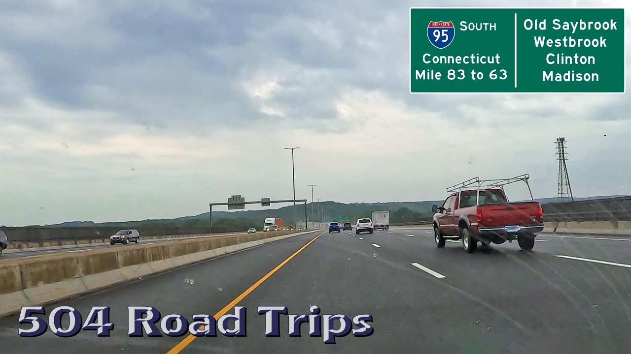 ⁴ᴷ Road Trip #1071 - I-95 S - Connecticut Mile 83-63 - Old Saybrook/Westbrook/Clinton/Madison