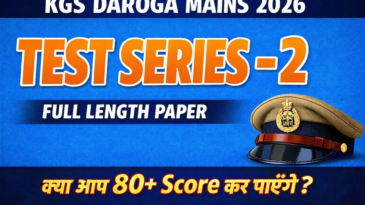 KGS Daroga Mains Test Series - 2 | Bihar Daroga Mains 2026 | Khan Global Studies Full Practice Set