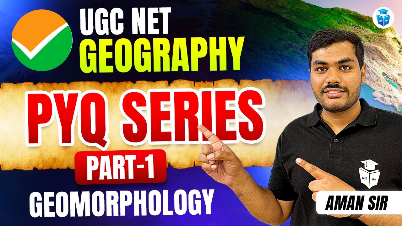 UGC NET Geography 2026 | Geomorphology PYQs | Important Questions & Concepts For NET/JRF | JRFAdda
